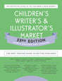 Children's Writer's & Illustrator's Market 33rd Edition: The Most Trusted Guide to Getting Published (Children's Writer's and Illustrator's Market) - Retail Maharaj