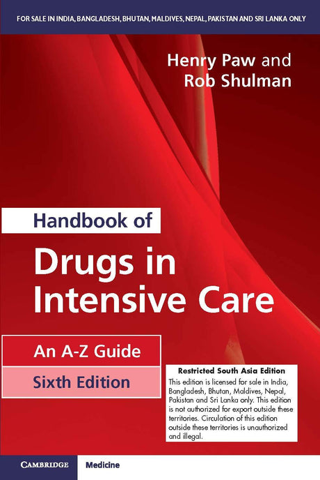 Drugs in Intensive Care: An A-Z Guide 6th edition (South Asia edition) - Retail Maharaj