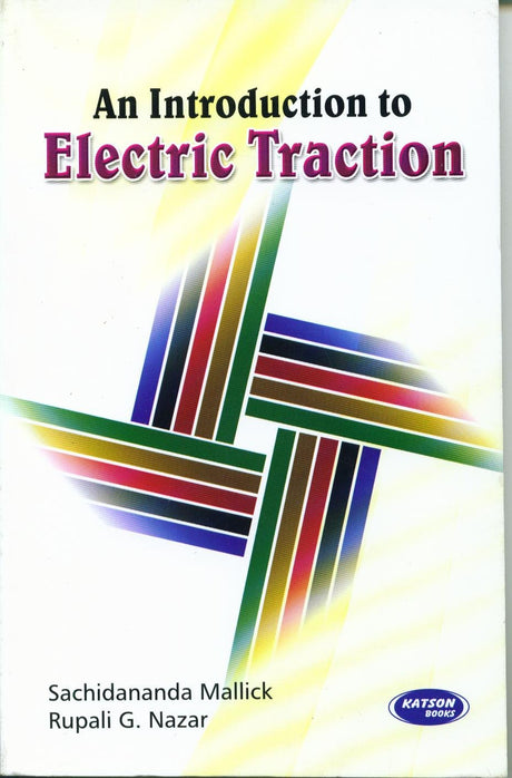 An Introduction to Electric Traction - Retail Maharaj