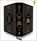 Kahlil Gibran: Collected Works of Kahlil Gibran (Deluxe Hardbound Edition) - Retail Maharaj
