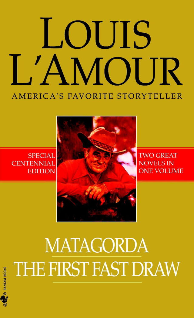 Matagorda/The First Fast Draw: Two Novels in One Volume - Retail Maharaj