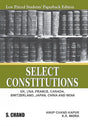 Select Constitutions (UK, USA, France, Canada, Switzerland, Japan, China and India) LPSPE - Retail Maharaj