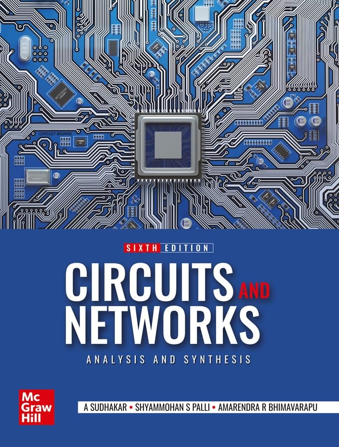 Circuits and Networks: Analysis and Synthesis | 6th Edition | Sudhakar & Palli - Retail Maharaj