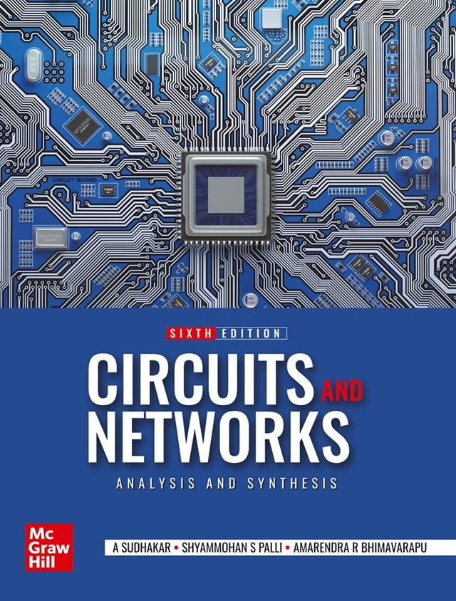 Circuits and Networks: Analysis and Synthesis | 6th Edition | Sudhakar & Palli - Retail Maharaj