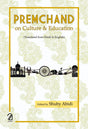 Premchand on Culture & Education - Retail Maharaj