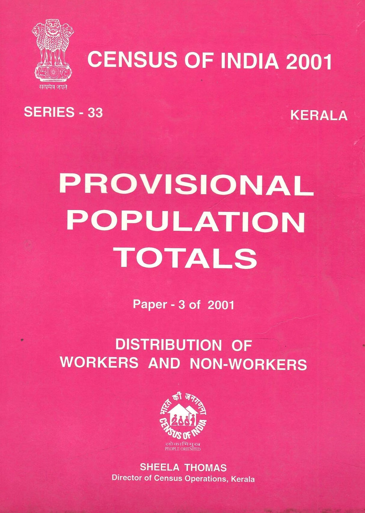 Census of India 2001 - Kerala - Provisional Population Totals - Paper 3 of 2001 - Distribution of Workers and Non-Workers