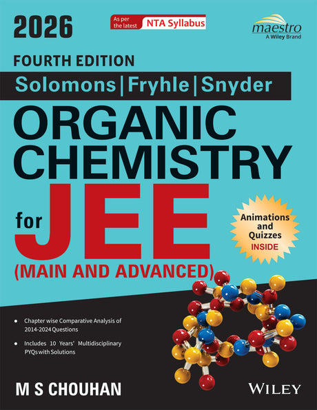 Wiley's Solomons, Fryhle & Snyder Organic Chemistry for JEE (Main & Advanced), 4ed, 2026 - Retail Maharaj