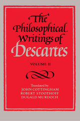 The Philosophical Writings of Descartes: Volume 2: 002 - Retail Maharaj
