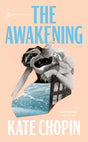The Awakening and Selected Stories of Kate Chopin (Signet Classics) - Retail Maharaj