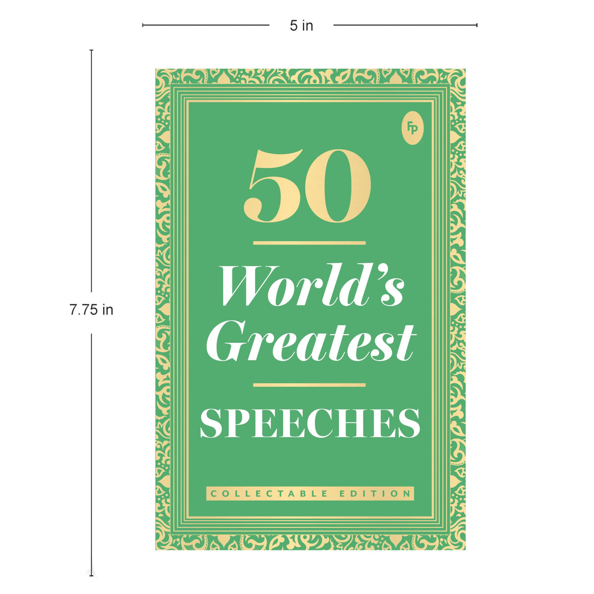 50 World’s Greatest Speeches: Collectable Edition - Retail Maharaj