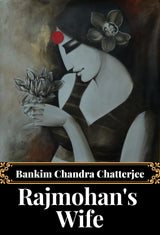 Rajmohan's Wife - Retail Maharaj