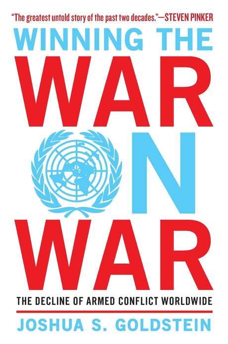 Winning the War on War: The Decline of Armed Conflict Worldwide - Retail Maharaj