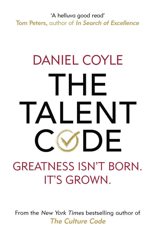 The Talent Code: Greatness isn't born. It's grown - Retail Maharaj