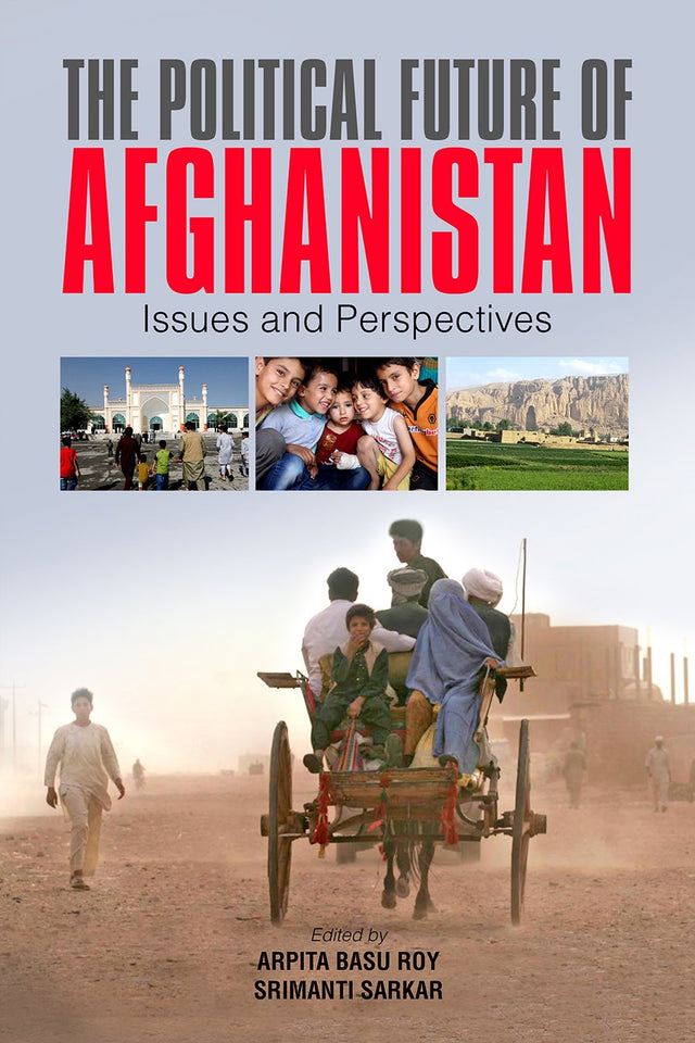 The Political Future of Afghanistan - Retail Maharaj