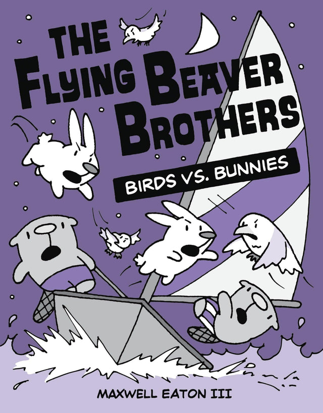 The Flying Beaver Brothers: Birds vs. Bunnies: (A Graphic Novel): 4 - Retail Maharaj