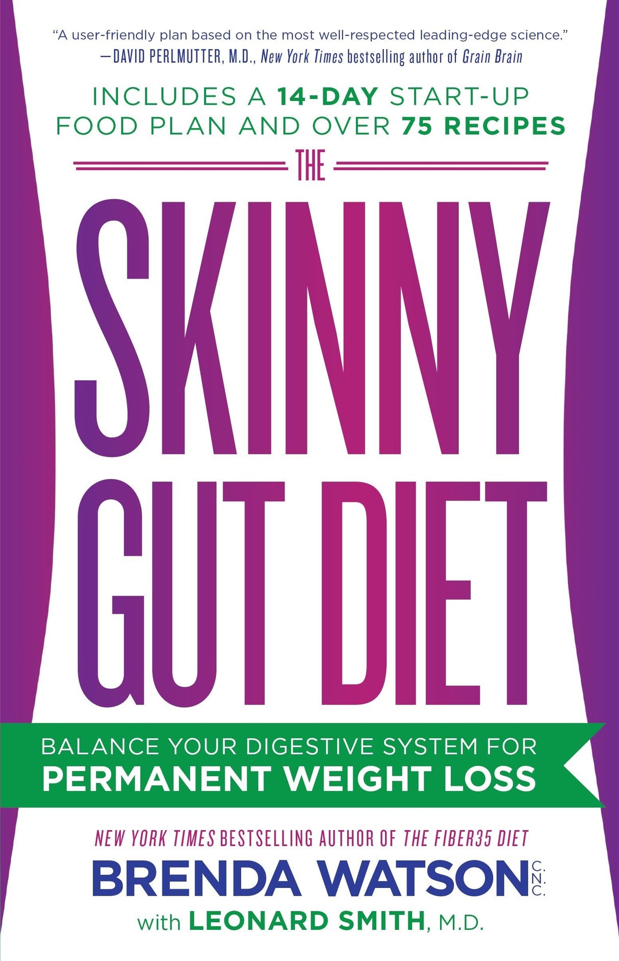 The Skinny Gut Diet: Balance Your Digestive System for Permanent Weight Loss - Retail Maharaj