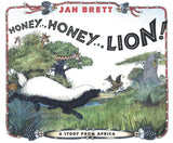 Honey... Honey... Lion!: A Story from Africa (Rise and Shine) - Retail Maharaj