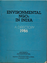 Environmental NGOs In India - A Directory 1986
