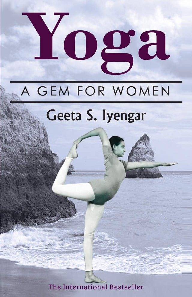 Yoga Gem for Women: A Gem for Women (thoroughly revised 3rd edition, 2019) - Retail Maharaj