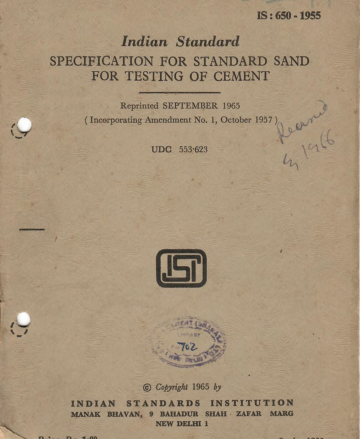 IS : 650-1955 - Specification for Standard Sand for Testing of Cement [Paperback] Indian Standards Institution