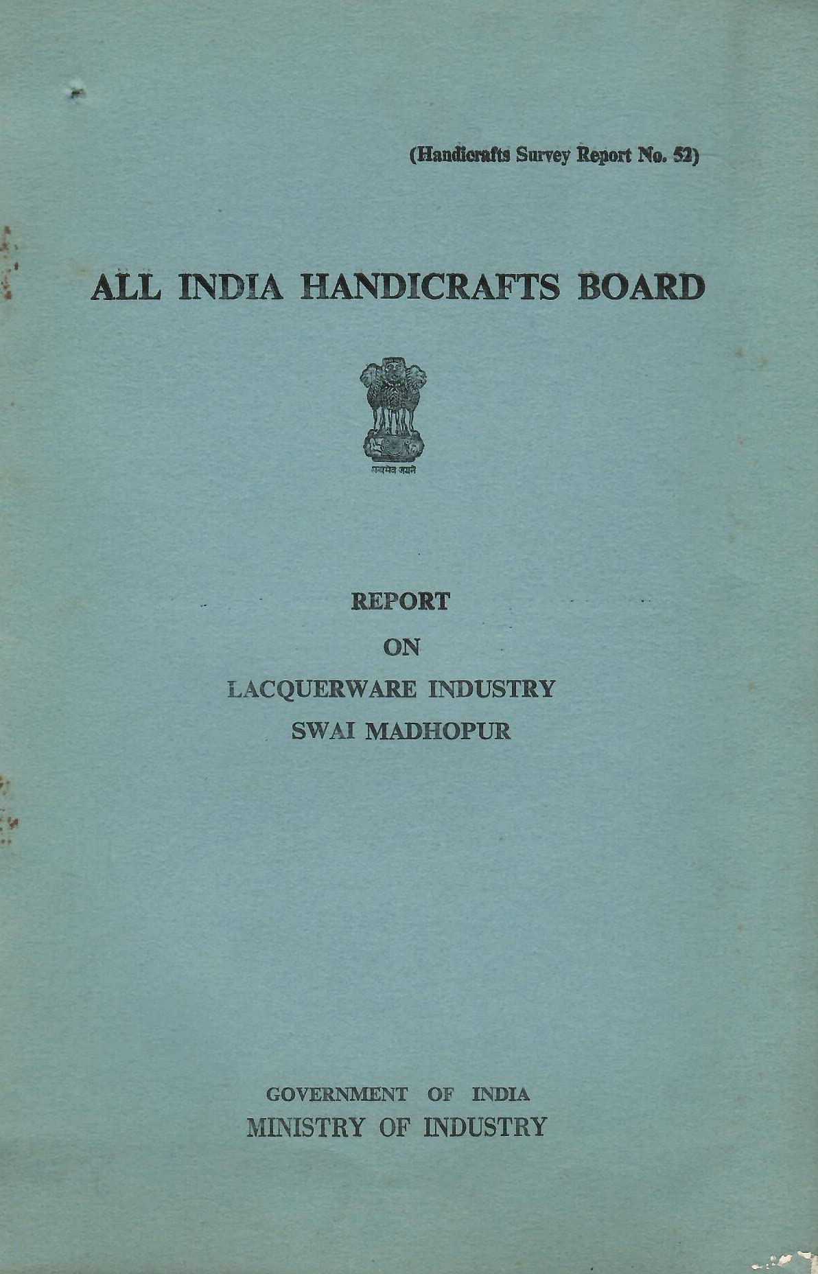 Report on Lacquerware Industry Swai Madhopur [Paperback] Ministry of Industry