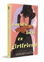 World's Best Ex-Girlfriend - Retail Maharaj