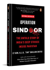 Operation SINDOOR: The Untold Story of India's Deep Strikes Inside Pakistan (The Most Definitive Account of Operation SINDOOR by Former DG Defence Intelligence Agency) - Retail Maharaj