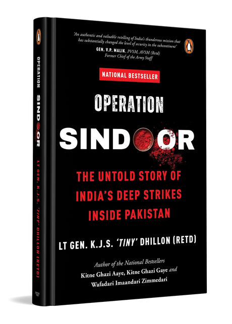 Operation SINDOOR: The Untold Story of India's Deep Strikes Inside Pakistan (The Most Definitive Account of Operation SINDOOR by Former DG Defence Intelligence Agency) - Retail Maharaj