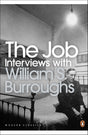 The Job: Interviews with William S. Burroughs (Penguin Modern Classics) - Retail Maharaj