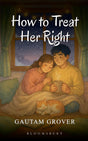 How To Treat Her Right - Retail Maharaj