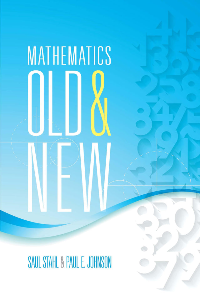 Mathematics Old and New (Dover Books on Mathematics) - Retail Maharaj