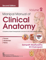 Manipal Manual of Clinical Anatomy Volume 2 , 2nd ed. - Retail Maharaj