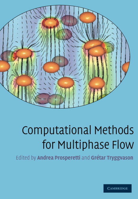Computational Methods for Multiphase Flow - Retail Maharaj