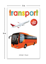 Transport – Early Learning Board Book with Large Font: Brightly Illustrated Vehicle Book for Kids | Big Board Books Series for Babies, Toddlers & Preschoolers | Learn About Cars, Buses, Trains, Planes & More with Bold Text & Clear Pictures | Ages 0–5 Year - Retail Maharaj