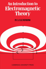 An Introduction to Electromagnetic Theory - Retail Maharaj