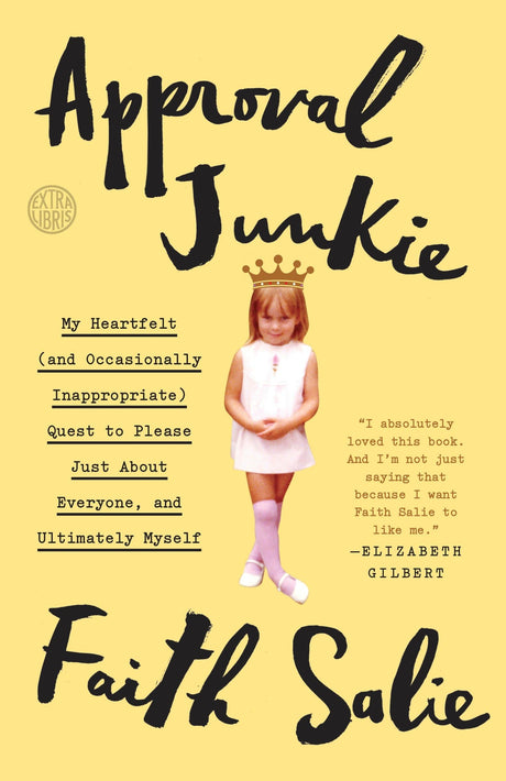 Approval Junkie: My Heartfelt (and Occasionally Inappropriate) Quest to Please Just About Everyone, and Ultimately Myself - Retail Maharaj