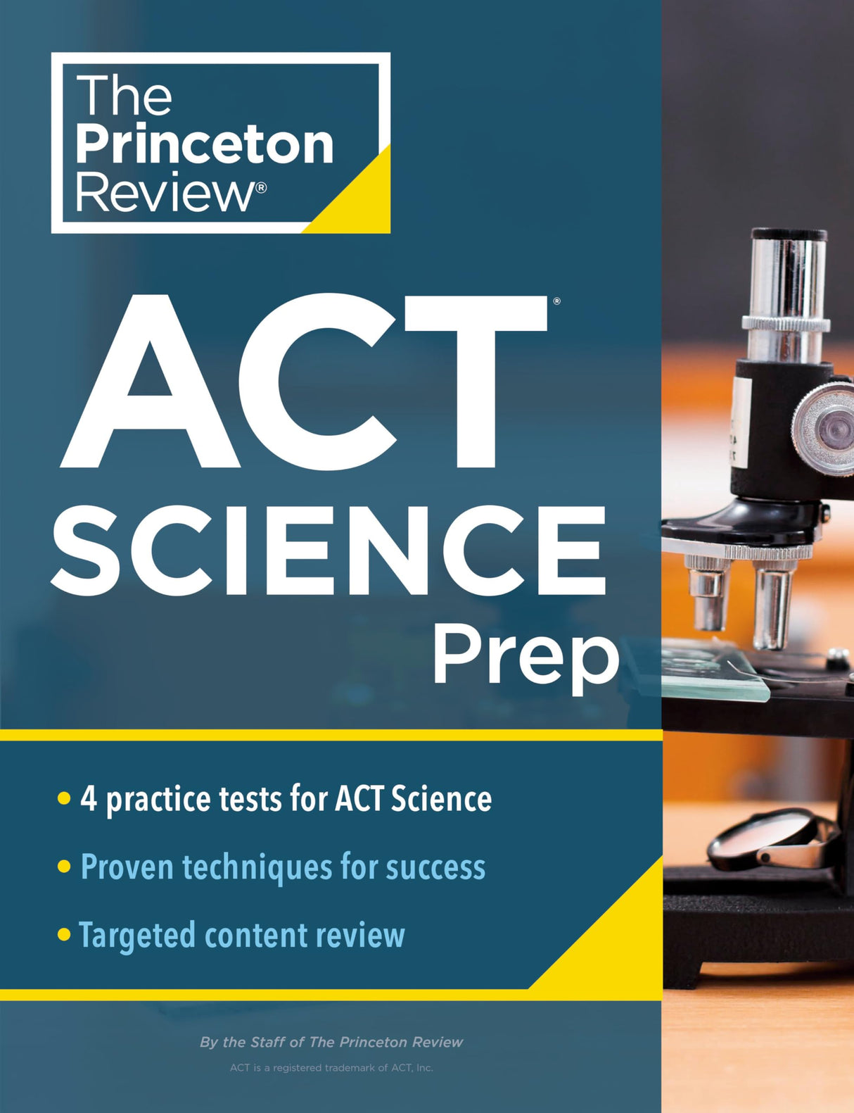 Princeton Review ACT Science Prep: 4 Practice Tests + Review + Strategy for the ACT Science Section (College Test Preparation) - Retail Maharaj
