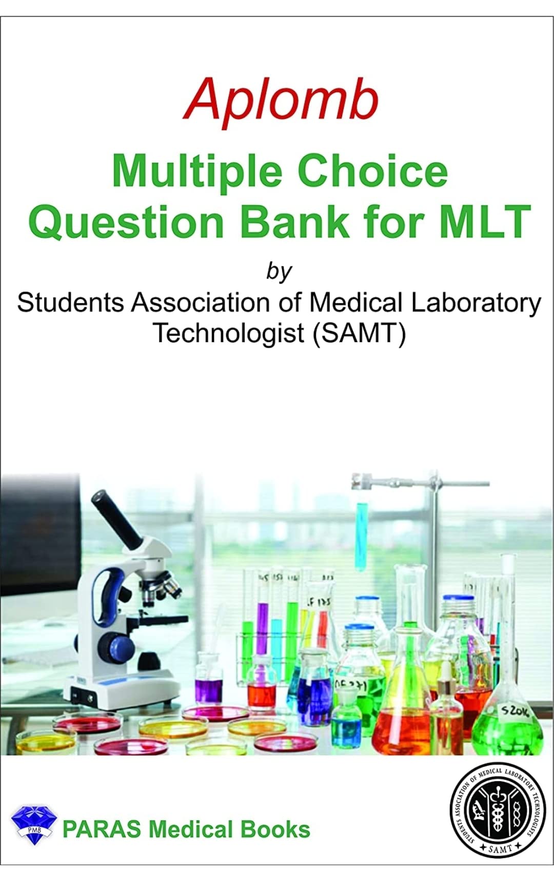 Aplomb Multiple Choice Question Bank for MLT, 1/e 2021 - Retail Maharaj