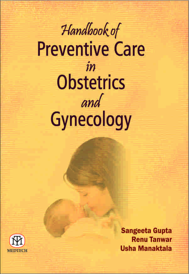 HANDBOOK OF PREVENTIVE CARE IN OBSTETRICS AND GYNECOLOGY - Retail Maharaj
