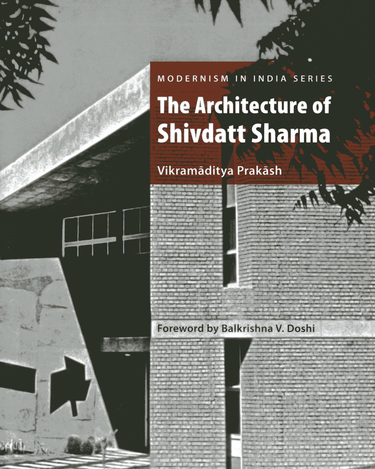 Architecture of Shivdatt Sharma (Modernism in India) - Retail Maharaj