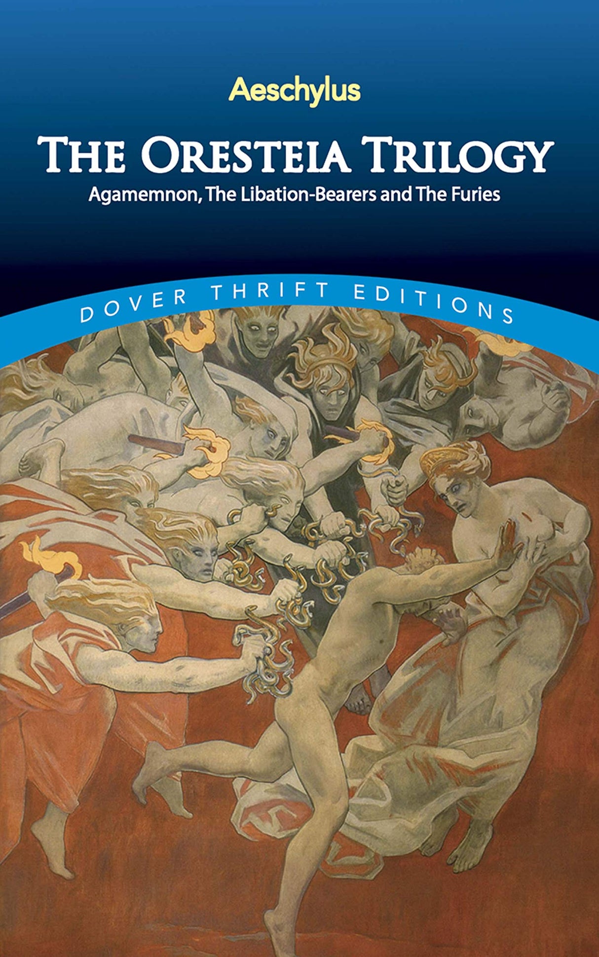 The Oresteia Trilogy: Agamemnon, the Libation-Bearers and the Furies (Thrift Editions) - Retail Maharaj