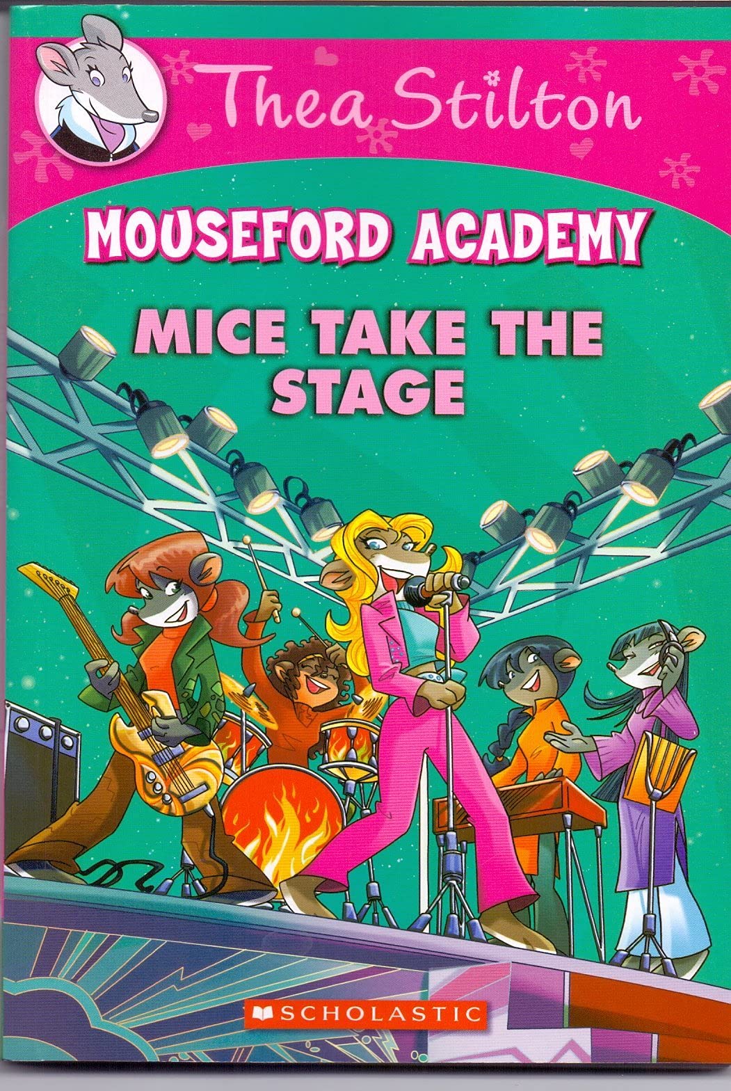 Thea Stilton Mouseford Academy#07 Mice Take The Stage - Retail Maharaj