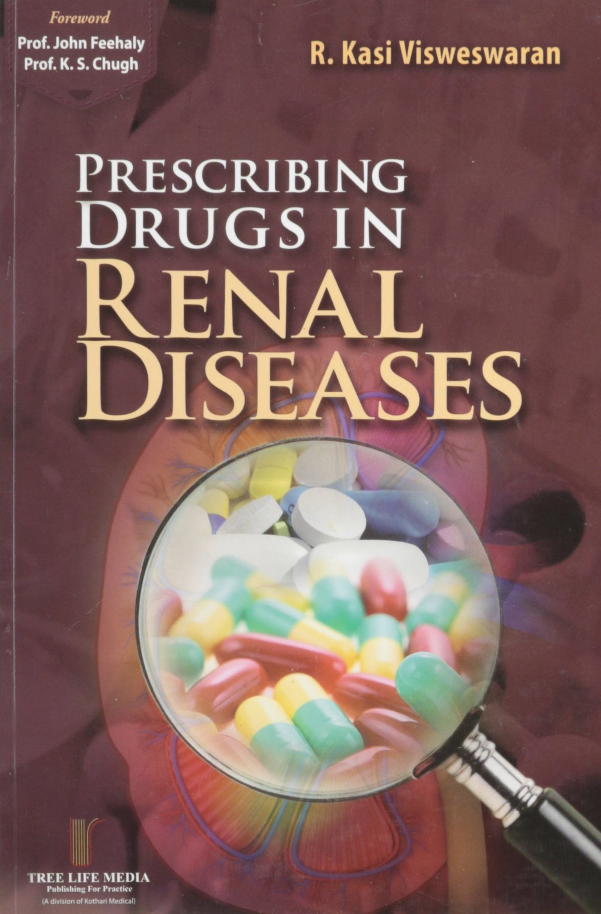 Prescribing Drugs in Renal Diseases - Retail Maharaj