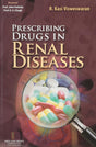 Prescribing Drugs in Renal Diseases - Retail Maharaj