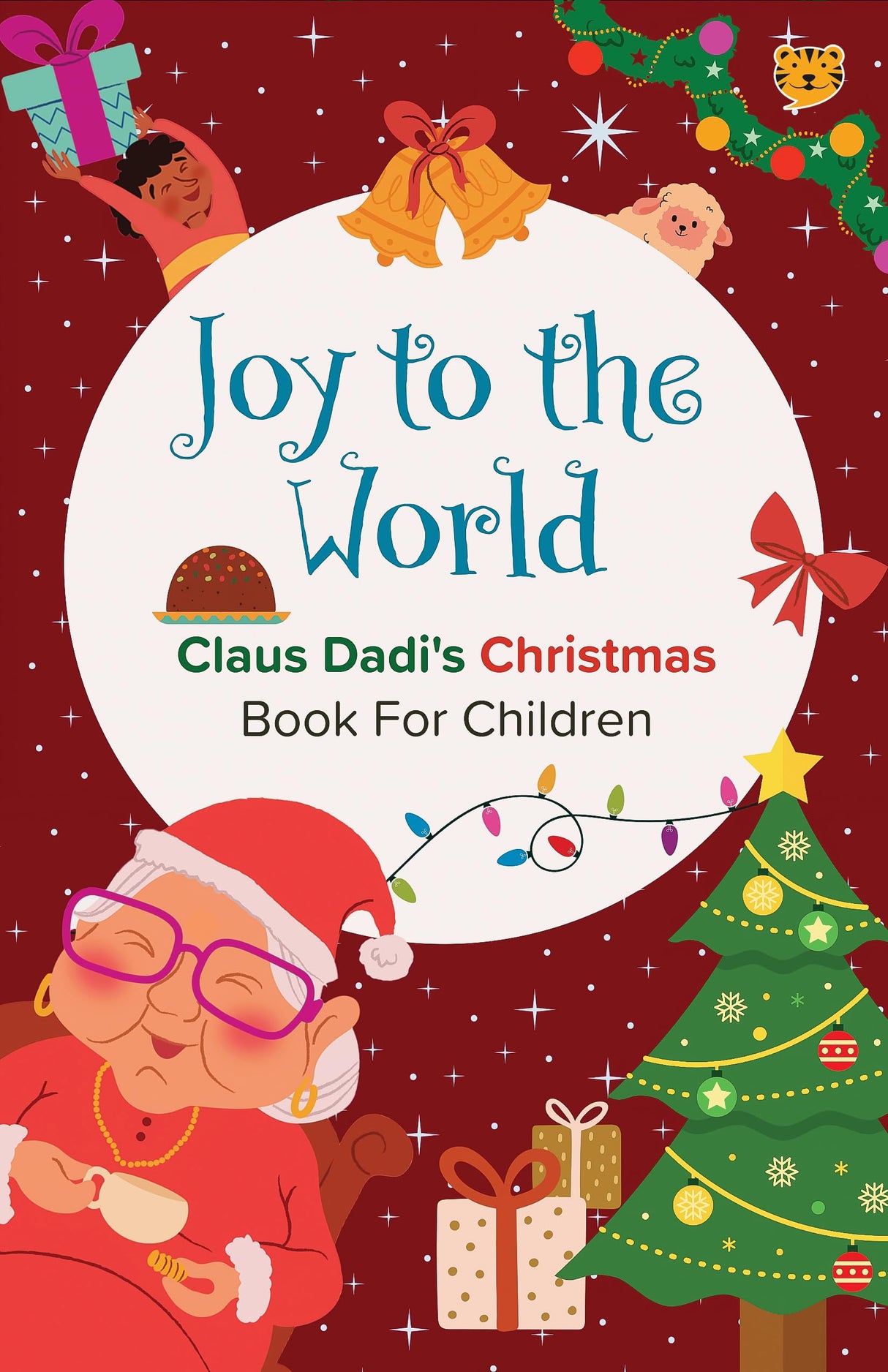 Joy to the World: Claus Dadi’s Christmas Book for Children - Retail Maharaj