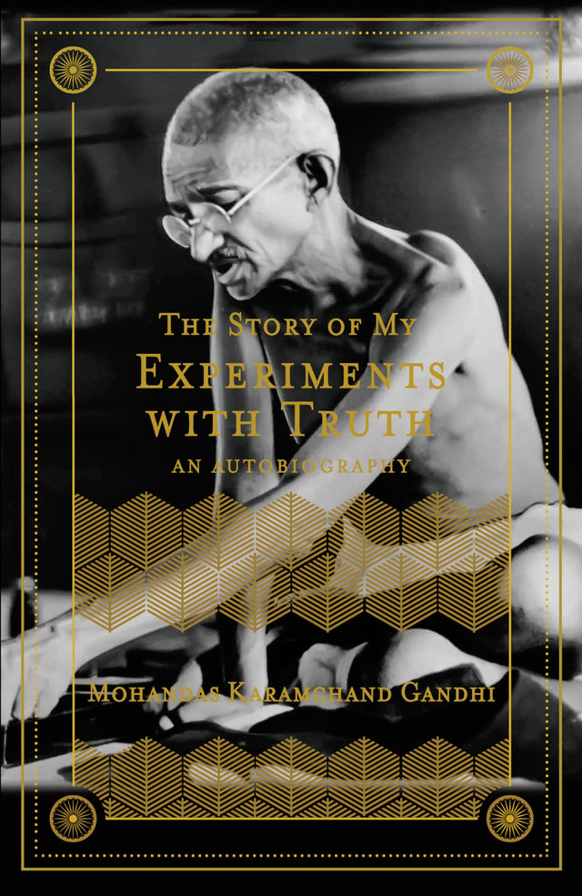 The Story of My Experiments with Truth by MK Gandhi - Pirates Enhanced Classics - Retail Maharaj