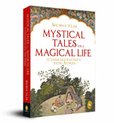 Mystical Tales For A Magical Life: 11 Unheard Fantastic Vedic Stories By Shubha Vilas - An Engaging Collection Of Mystic Tales | Vedic Stories [Paperback] Shubha Vilas - Retail Maharaj
