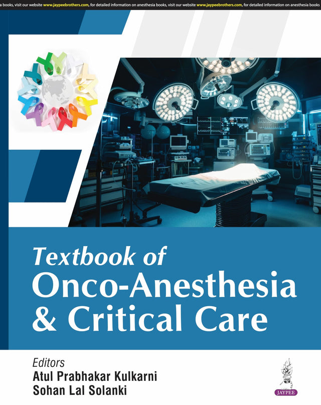TEXTBOOK OF ONCO-ANESTHESIA & CRITICAL CARE - Retail Maharaj