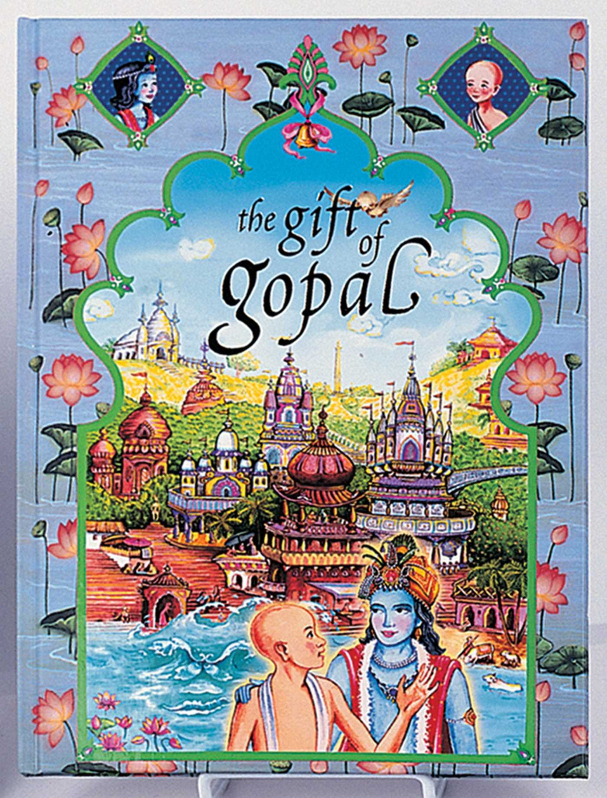 The Gift of Gopal: Volume III (Gopal Trilogy Ser. 3) - Retail Maharaj