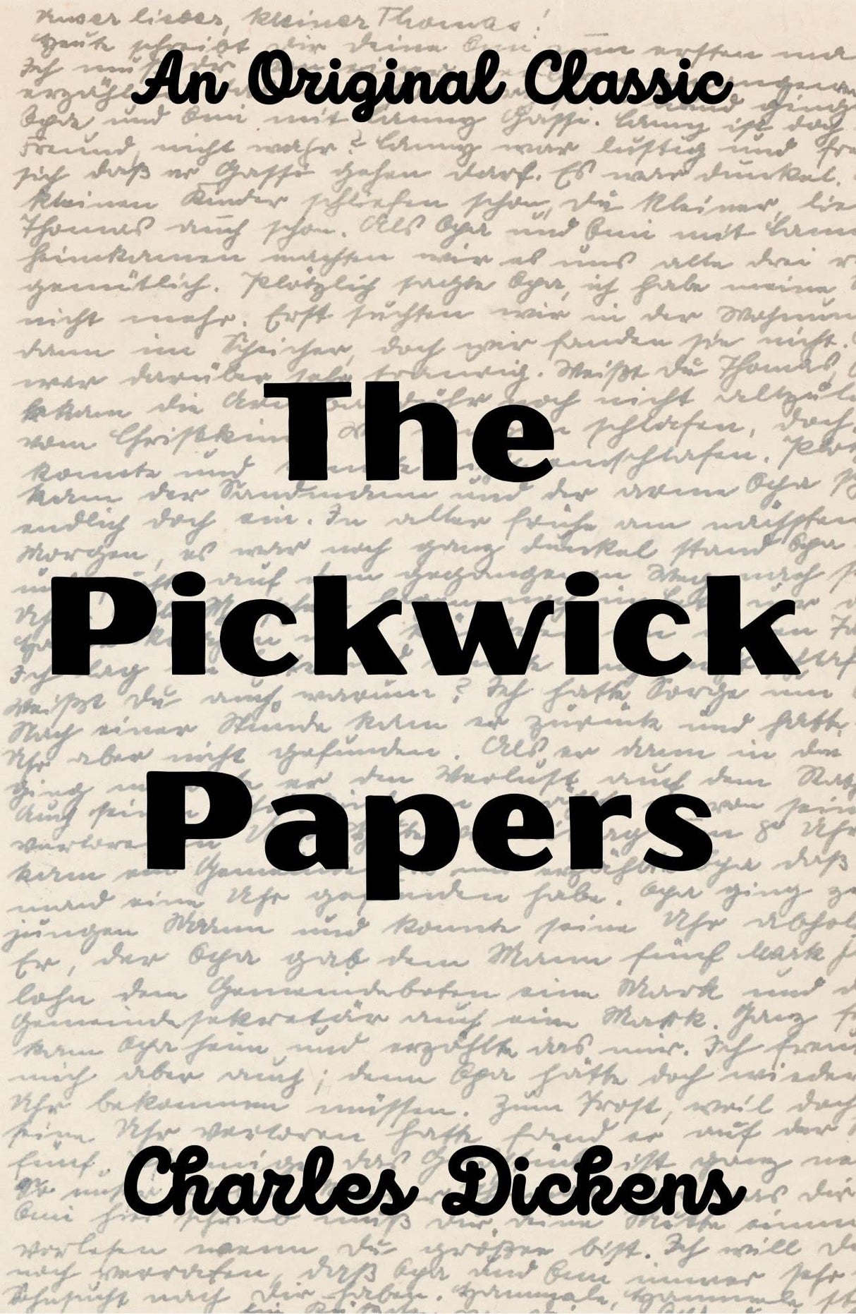 The Pickwick Papers (An Original Classic) - Retail Maharaj